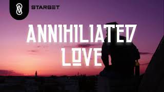 [Sub Español] Annihiliated Love - Starset