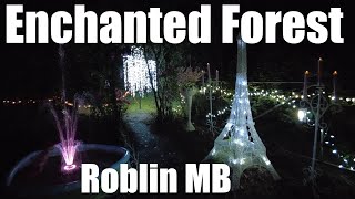 Enchanted Forest Roblin MB - Travels With Bill