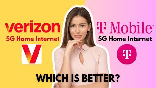 Verizon 5G Home Internet Vs T Mobile: Which Is Better?