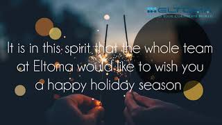 Merry Christmas and Happy New Year from Eltoma