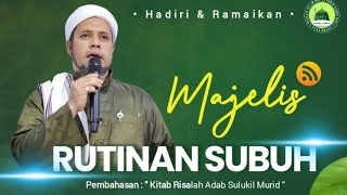 📡🇲🇨  MajelisRutinan Ahad Subuh di Mesjid Al Husna JL. Kaharudin Nasution (Depan Kampus UIR)