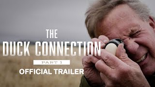 The Duck Connection | Official Trailer (4K)