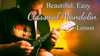 Beautiful, Easy Classical Mandolin Lesson