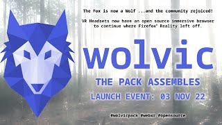 Wolvic WebXR Browser - Assembling The Pack