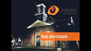 Komt allen tezamen - W.A. den Hertog | Christelijk koor Judah