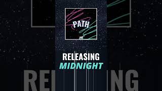 AHS - Path | Releasing Midnight!