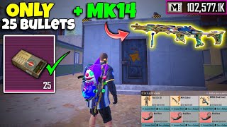 Only 25 bullets challenge with Mk14 | PUBG METRO ROYALE chapter-23