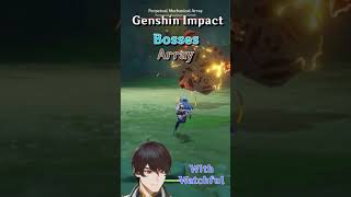 Genshin Impact Bosses: Array (Perpetual Mechanical Array) #shorts