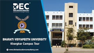 Bharati Vidyapeeth University | ADMISSION OPEN 2023 | Kharghar Campus | DEC | M - 9898434909