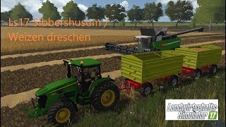 Ls17 Sibbershusum / Weizen dreschen