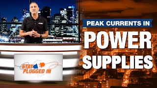 Say Goodbye to Power Struggles - Understanding Peak Current Capabilities in Power Supplies🔌