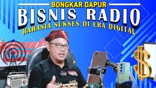 🎙️ Bongkar Dapur Bisnis Radio: Rahasia Sukses di Era Digital! 🎧