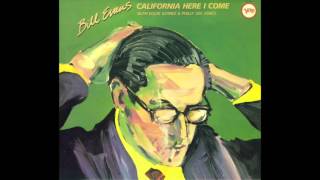 Bill Evans - California Here I Come (1967 Album)