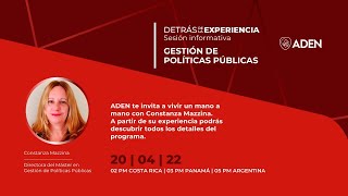 Detrás de la experiencia - Master en Gestión de Políticas Públicas