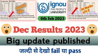 (Breaking News) IGNOU Published DEC 2022 Result 17th Big Update | IGNOU Exam Update 2023_LATEST NEWS