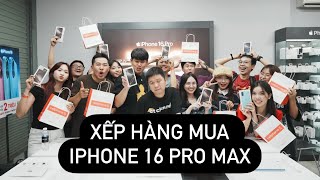 0h ĐÊM XẾP HÀNG ĐI MUA iPHONE 16 PRO MAX