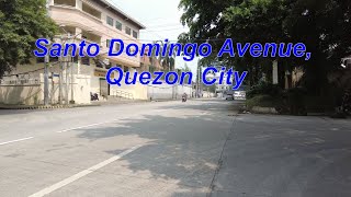 Santo Domingo Avenue, Quezon City / 03 Don Manuel Agregado Street to Sta Catalina Street