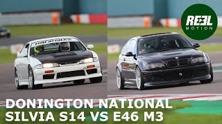 2019 (Jul) Donington National - BMW E46 M3 (M3 Vs S14)