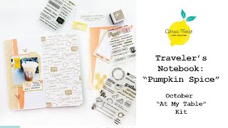 Traveler's Notebook: "Pumpkin Spice" for Citrus Twist Kits