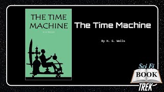 The Time Machine by H. G. Wells ¦ Book Review (Non Spoiler)