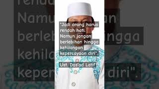 rendah hati., Ust. Das'ad Latif#motivation #shortvideo #dasadlatif #shorts