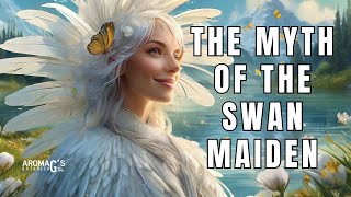 The Myth of the Swan Maiden