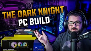 The Dark Knight PC Build Intel i9 12900K - Upgrading from an Intel i9 9900K