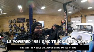 1951 GMC Truck Build Breakdown With Mike GT Custom.