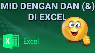 Tips Rumus MID Excel Kombinasi dengan Simbol &