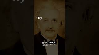 Albert Einstein Quotes that will change your life | Quotes, Aphorism, Wisdom, Wise Thoughts