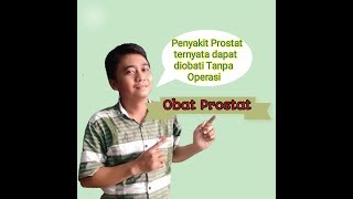 OBAT PROSTAT SEMBUH TANPA OPERASI