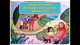 (3AEP)Dialogue U6: Une excursion inoubliable! Page 169مكتوب مترجم ومكرر