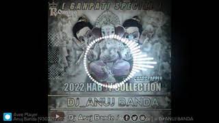 A.Ganesh.ki.Mummy.Hard.Edm.jump.Remix.D.j.Anuj.Banda🎶HANI DJ Jhansi