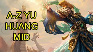 YU HUANG MID GAMEPLAY | A-Z SERIES