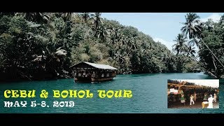 Cebu-Bohol Tour (May 5-8, 2019)