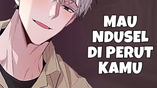 ASMR Husband | Mau Ndusel Di Perut Kamu | Part 357 | Asmr Cowok | Clingy