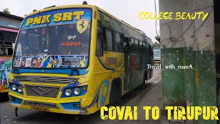 🔥🚍 PNK SRT 🚍🔥💖 [BOYS]💖 | Coimbatore to Tiruppur | Private bus review | Travel with RasnA