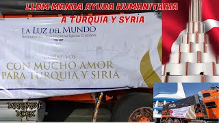 LLDM ENVIA AYUDA HUMANITARIA Á TURQUIA Y SYRIA.