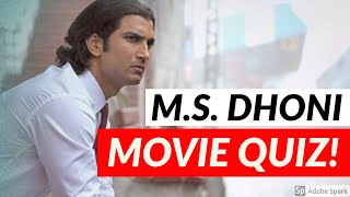 MS Dhoni : The Untold Story MOVIE QUIZ | Sushant Singh Rajput | Bollywood Quiz Video 2020