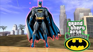 مود الرجل الوطواط باتمان في قراند سان أندرياس | GTA San Andreas mod Batman