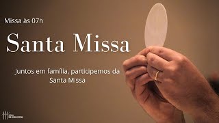 Domingo - 27º Domingo do Tempo Comum | Missa às 07h