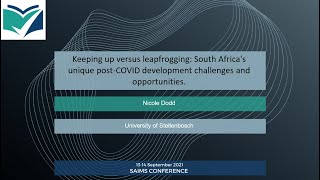 Keeping up versus leapfrogging: SA's unique post-COVID development challenges and opportunities