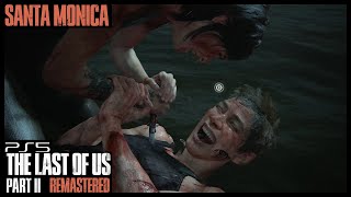 The Last of Us Part II Remastered- Santa Monica [1080p60 PS5] - No Commentary