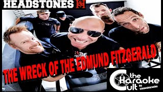 Headstones - The Wreck Of The Edmund Fitzgerald - SOKC-0117 (KARAOKE)