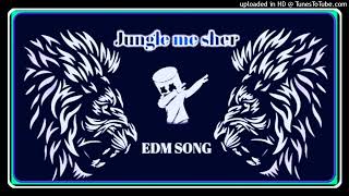 Jungle Mi Sher Bagon Mai Mor [EDM MIX]_DJ GOURISHANKAR][#DJSAGARRATH [#DJKISHANRAJ]#Dj_Gaurav_Kushwa