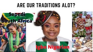 Difference & Similarities.. Sepedi South Africa & Igbo Nigeria Traditional Marriage | All You Need