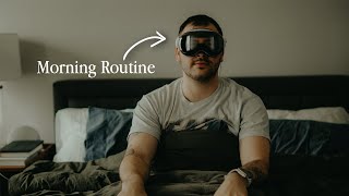 The New Normal - Morning Routine with Apple Vision Pro