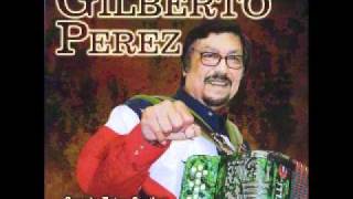 Gilberto Perez- A Los Cuatro Vientos