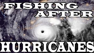 How will hurricanes affect the fishing??