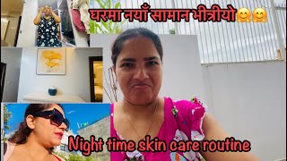 New saman aayo hai /night time skin care/Purai Kathmandu ghumiyo@ShaluGautamEntertainment